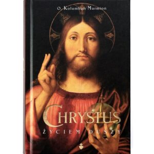 Chrystus życiem duszy - obrazek 1
