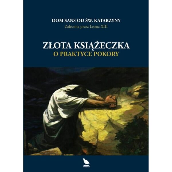 Złota książeczka o praktyce pokory - obrazek 1