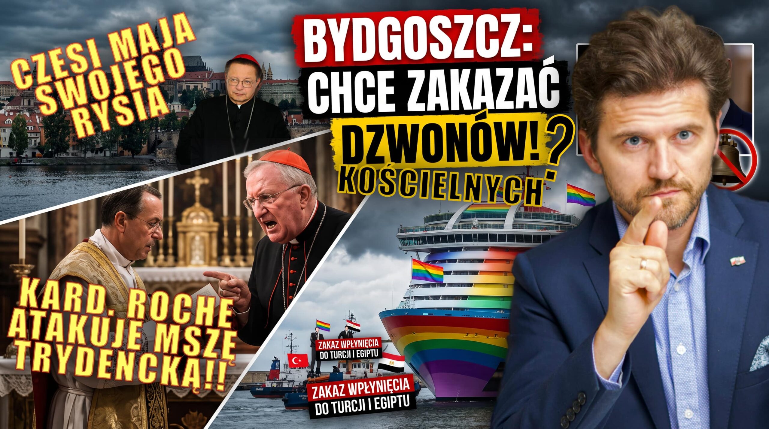 ATAK NA MSZĘ TRYDENCKĄ. CZESI MAJĄ RYSIA. BYDGOSZCZ NIE CHCE DZWONÓW. TURCJA/EGIPT NIE CHCĄ GEJÓW